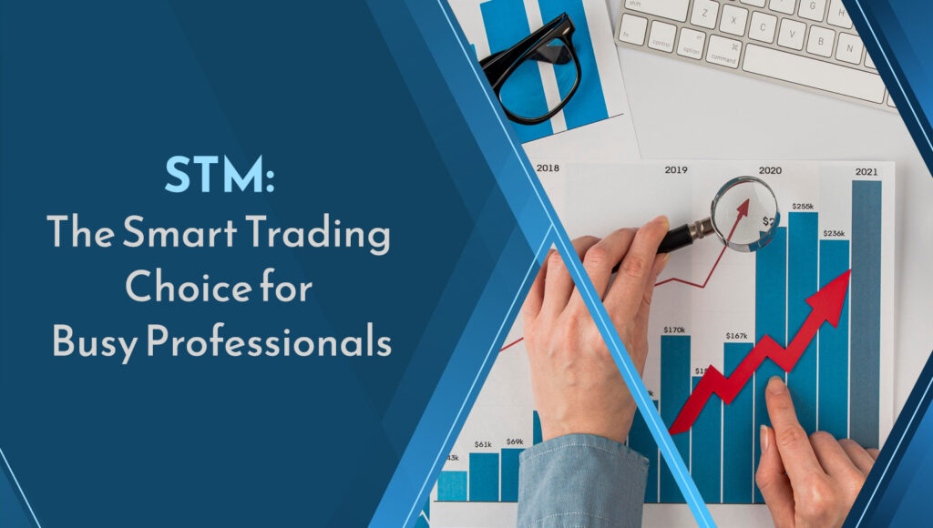 STM trading for professionals