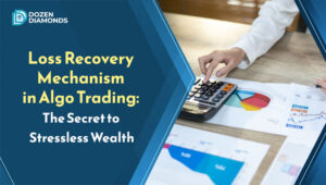 Loss Recovery Mechanism in Algo Trading: The Secret to Stressless Wealth