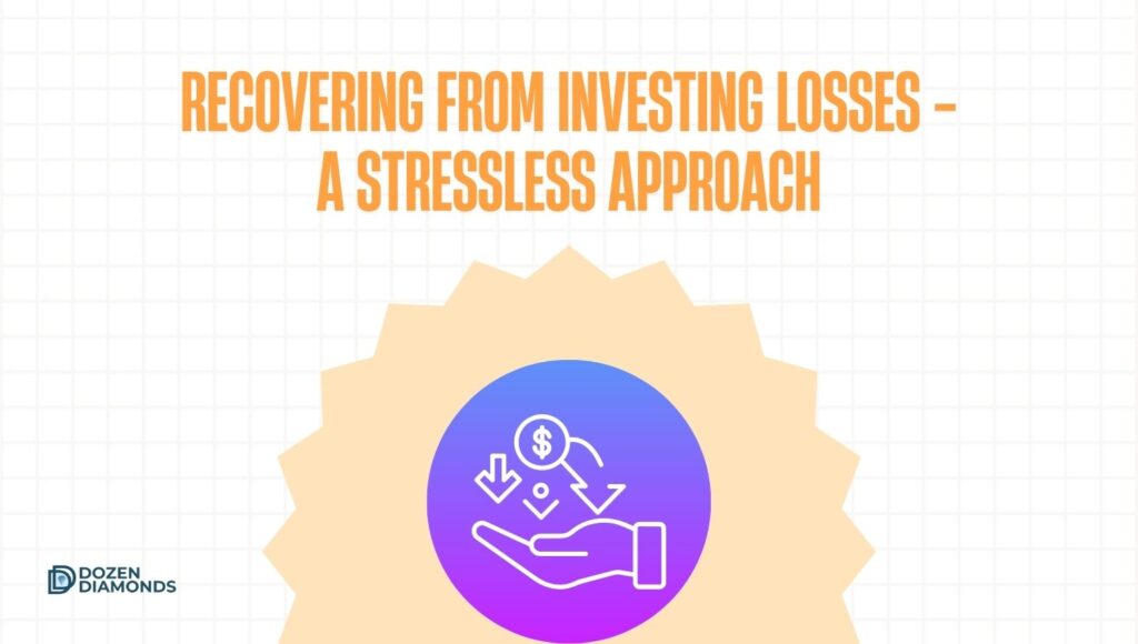 Recovering From Investing Losses