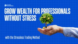 Grow Wealth for Professionals Without Stress Using STM