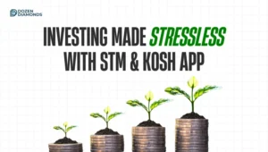 Investing made stressless with STM & Kosh App