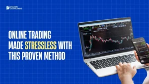 Online Trading Made Stressless With This Proven Method
