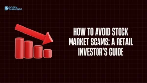 How to Avoid Stock Market Scams: A Retail Investor’s Guide