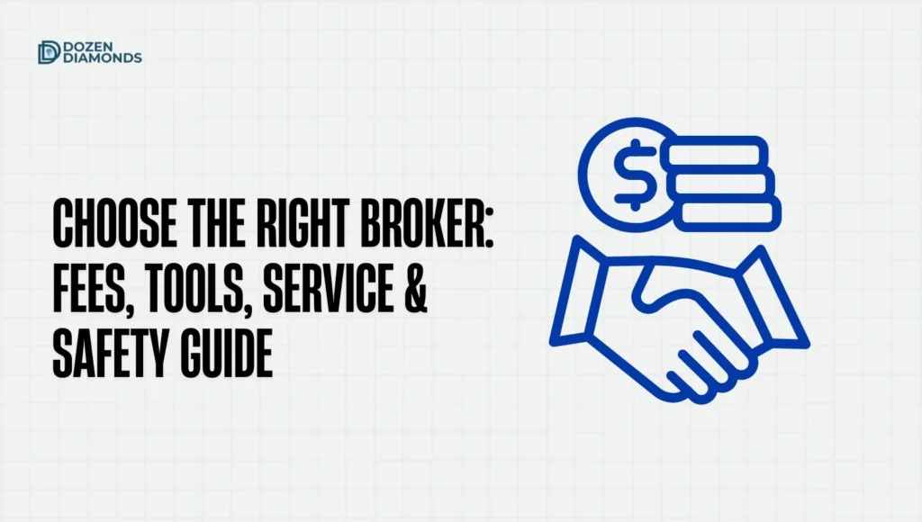 choose the right broker