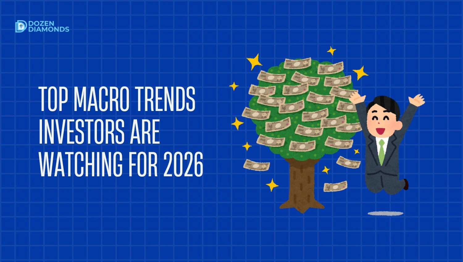 Macro Trends 2026